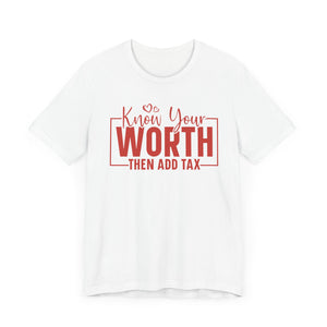 Know Your Worth Jersey Short Sleeve Tee