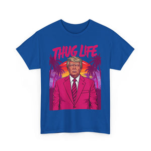 T-Shirt - Donald Trump Thug Life 2024 45th President