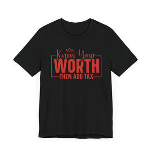 Know Your Worth Jersey Short Sleeve Tee