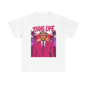 T-Shirt - Donald Trump Thug Life 2024 45th President