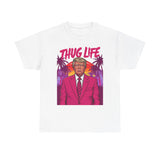 T-Shirt - Donald Trump Thug Life 2024 45th President