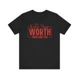 Know Your Worth Jersey Short Sleeve Tee