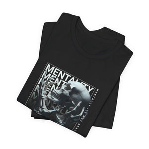 Mentality T-Shirt