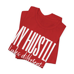 My Hustle T-Shirt