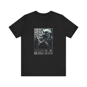 Mentality T-Shirt