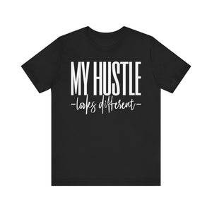 My Hustle T-Shirt