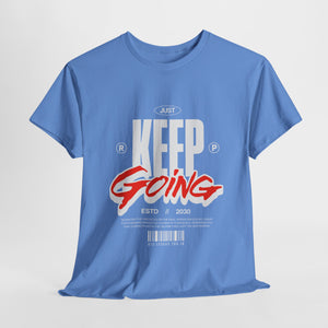 Keep It Going T-Shirt