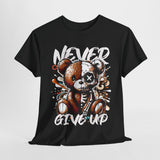 Never Give Up T-Shirt