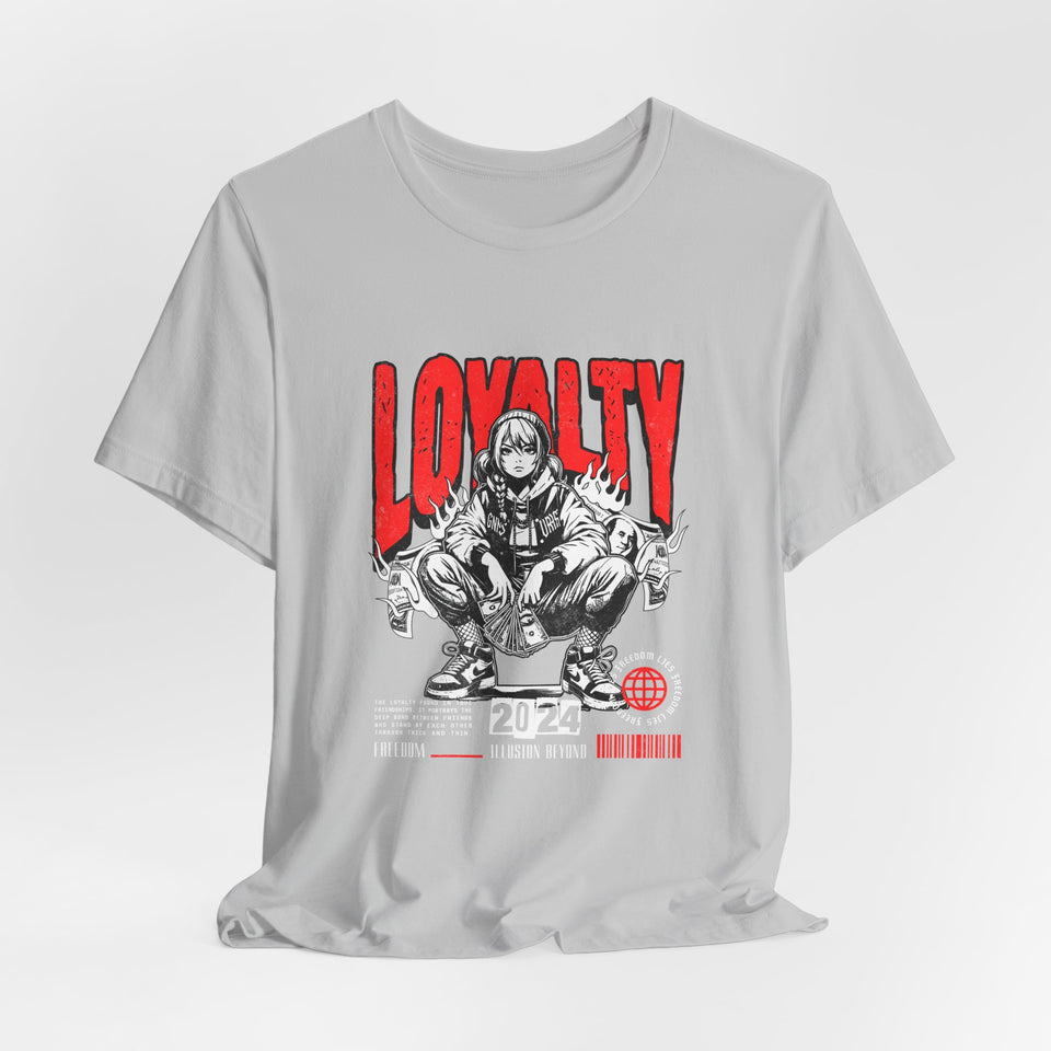 Loyalty T-Shirt