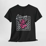 New Attitude T-Shirt