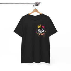 Paint The Town T-Shirt