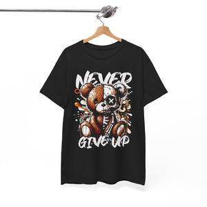 Never Give Up T-Shirt