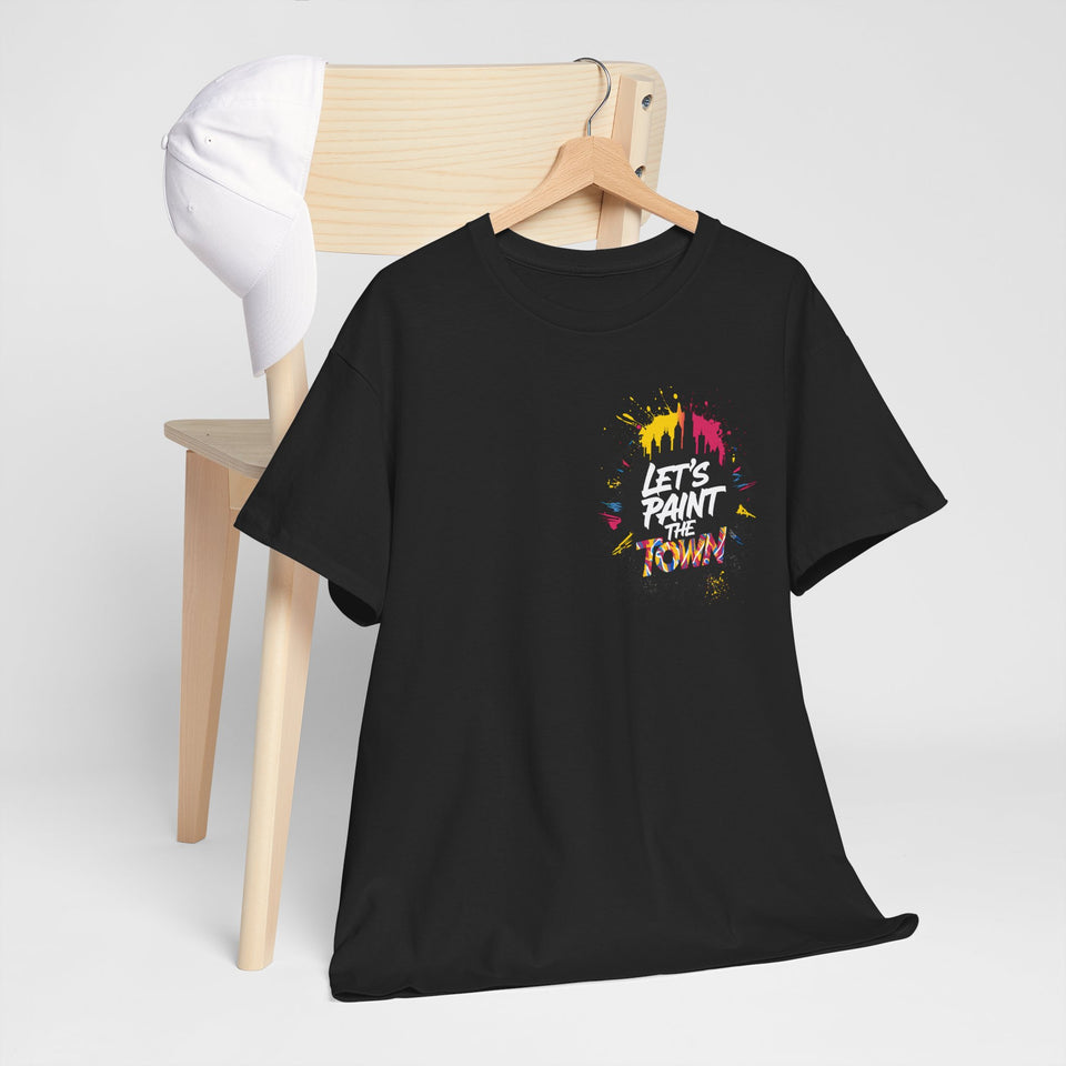 Paint The Town T-Shirt