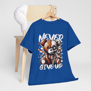 Never Give Up T-Shirt