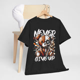 Never Give Up T-Shirt