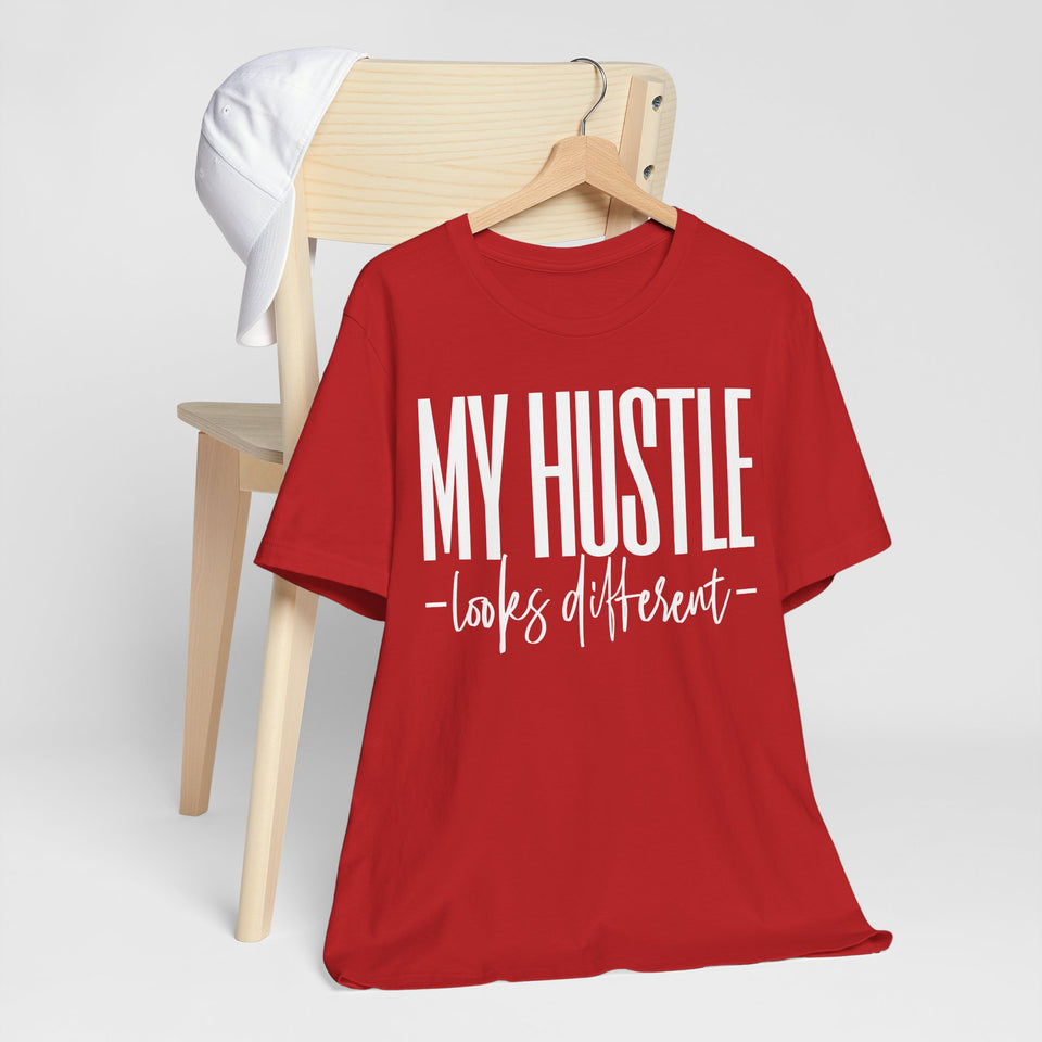 My Hustle T-Shirt