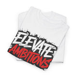 Elevate Ambitious T-Shirt