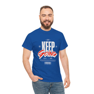 Keep It Going T-Shirt