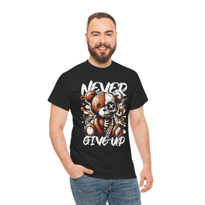 Never Give Up T-Shirt